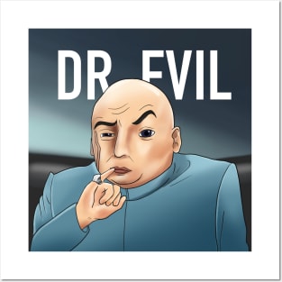 dr evil Posters and Art